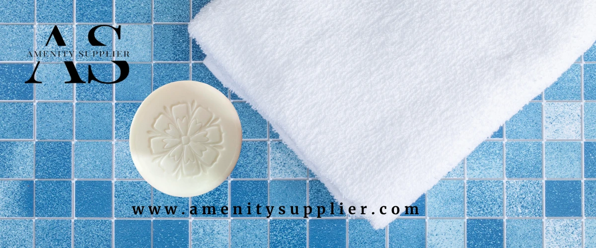 Why Choosing the Right Hotel Soap Supplier Matters More Than Ever